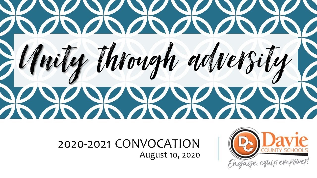 Davie County Schools 2020/21 Convocation