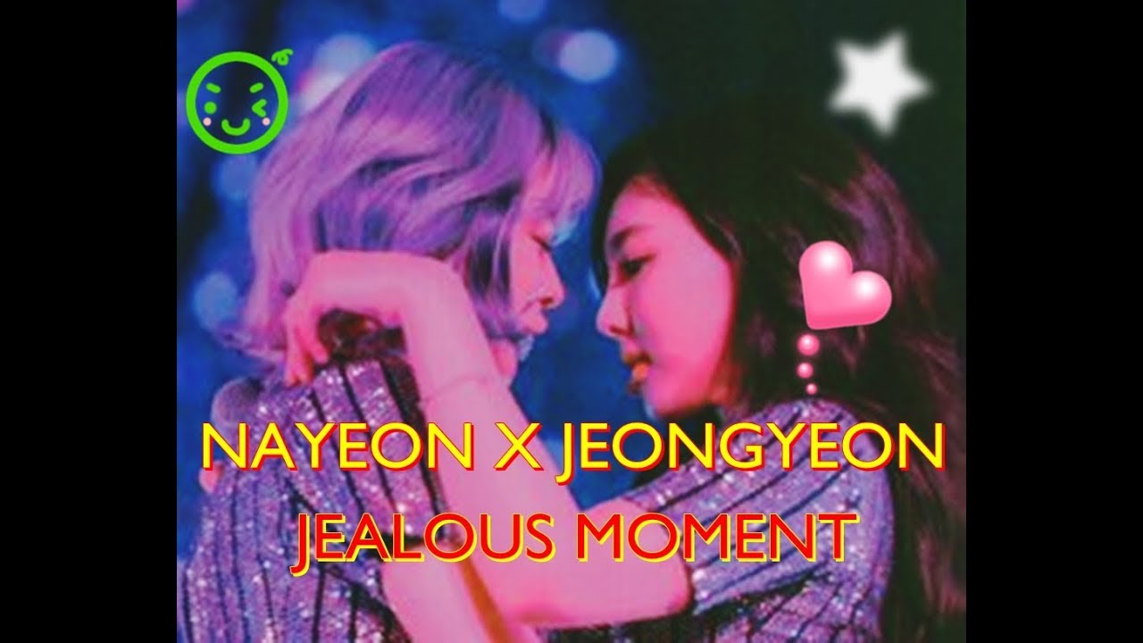 NAYEON X JEONGYEON : JEALOUS MOMENT #2YEON