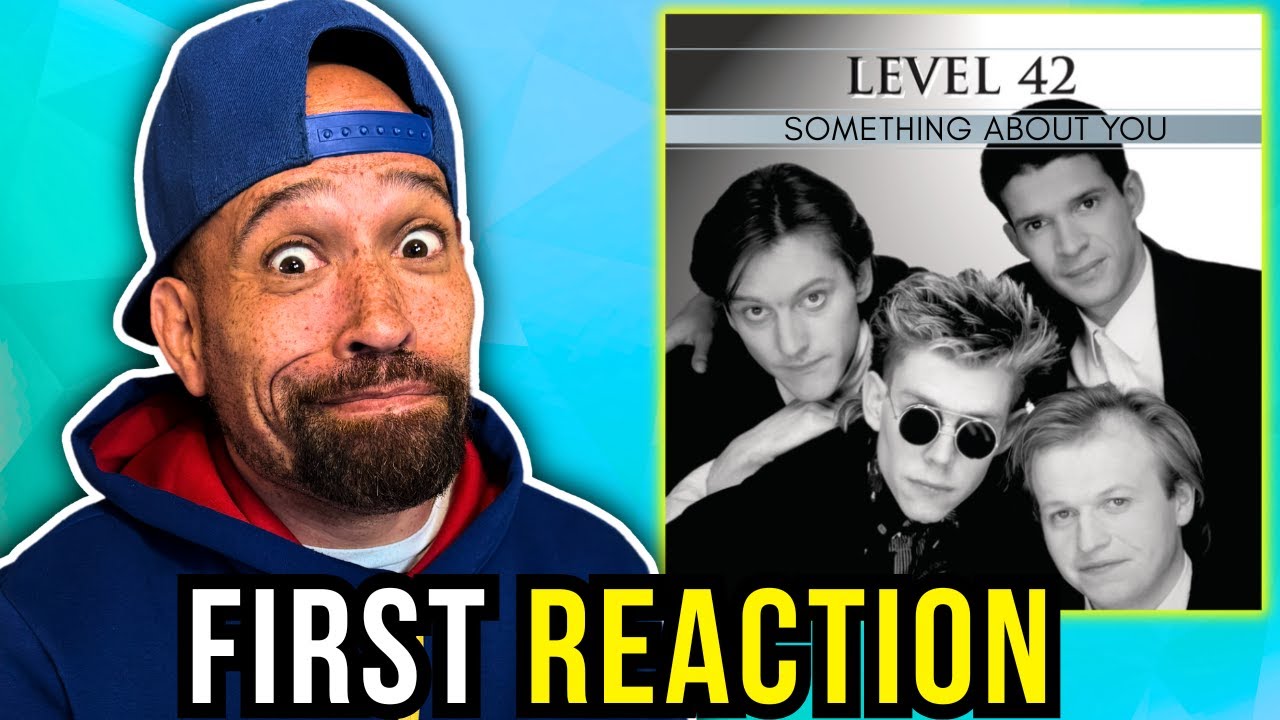 Rapper FIRST time REACTION to Level 42 - Something About You!