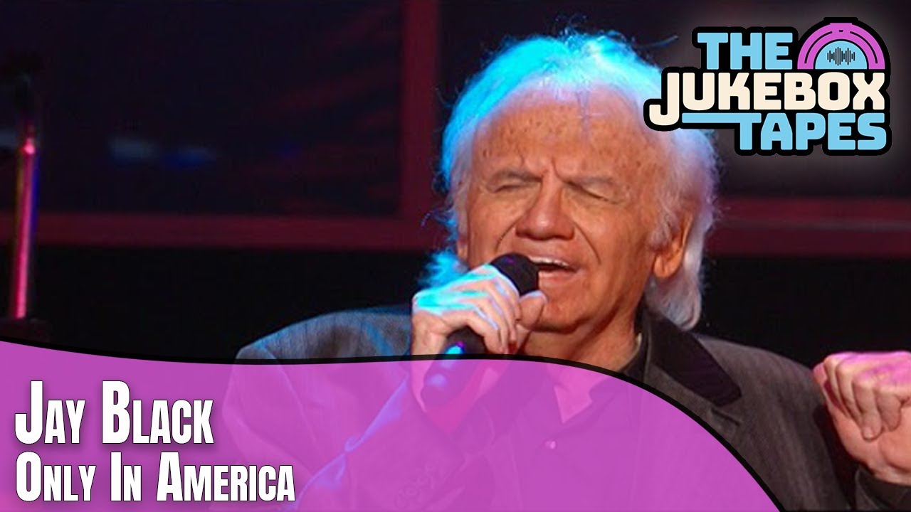Jay Black - Only In America
