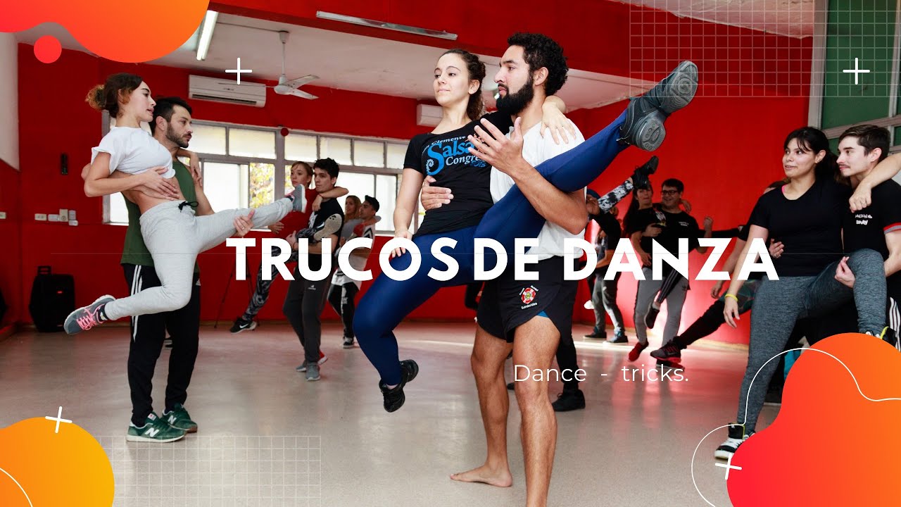 Trucos de Danza - Dance Tricks