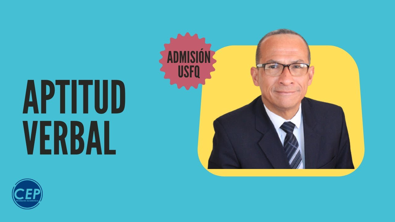 🔴 Clase 1 - Admisión USFQ | Aptitud Verbal