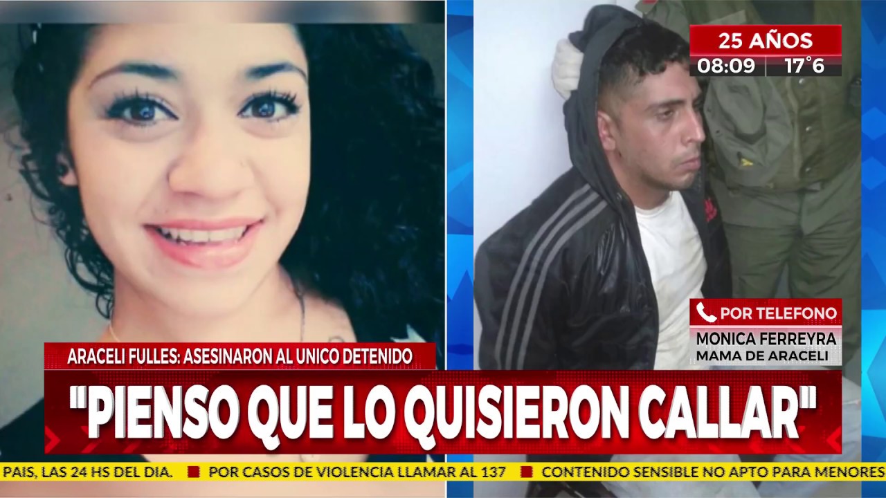 Crimen de Araceli Fulles: asesinaron al único detenido