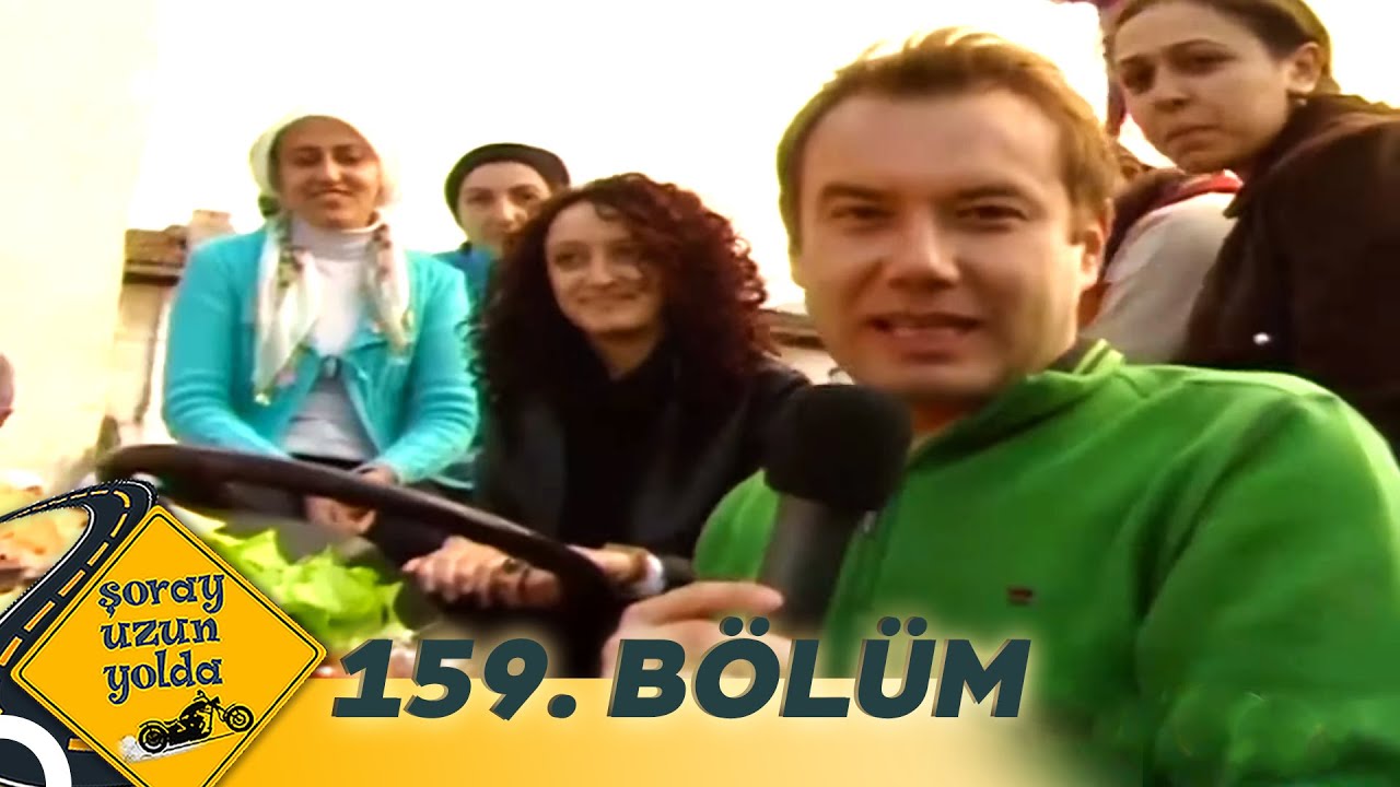 Şoray Uzun Yolda 159. Bölüm | Kütahya (Uzun Versiyon)