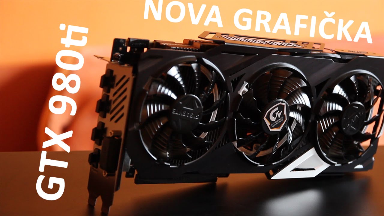 Moja nova graficka | Nvidia GeForce GTX980ti