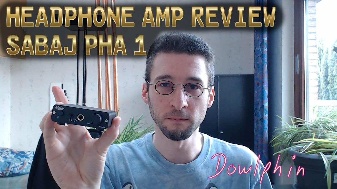 Sabaj PHA 1 headphone amp review