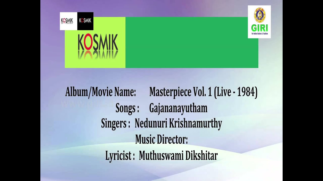02. Gajananayutham - Masterpiece Vol. 1 (Live 1984) By Nedunuri Krishnamurthy