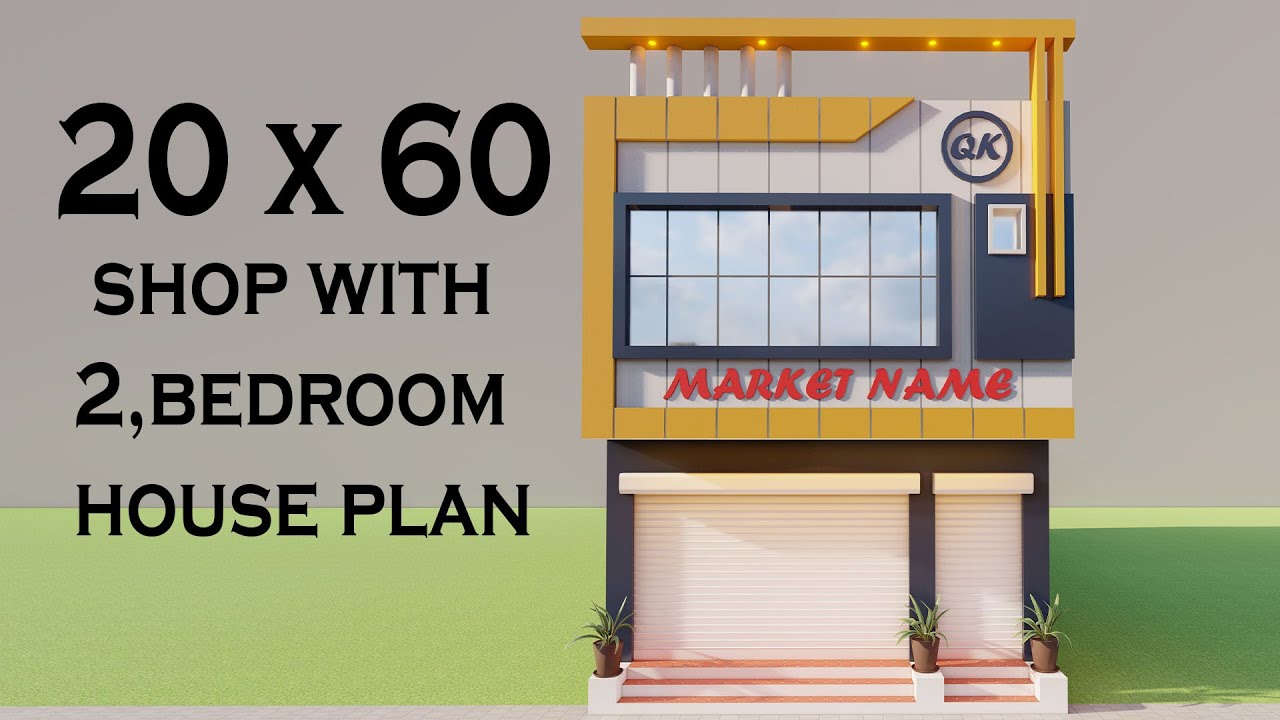 आगे दुकान पीछे दो कमरे का मकान ,20x60 Showroom With House Plan,Shop With House Plan