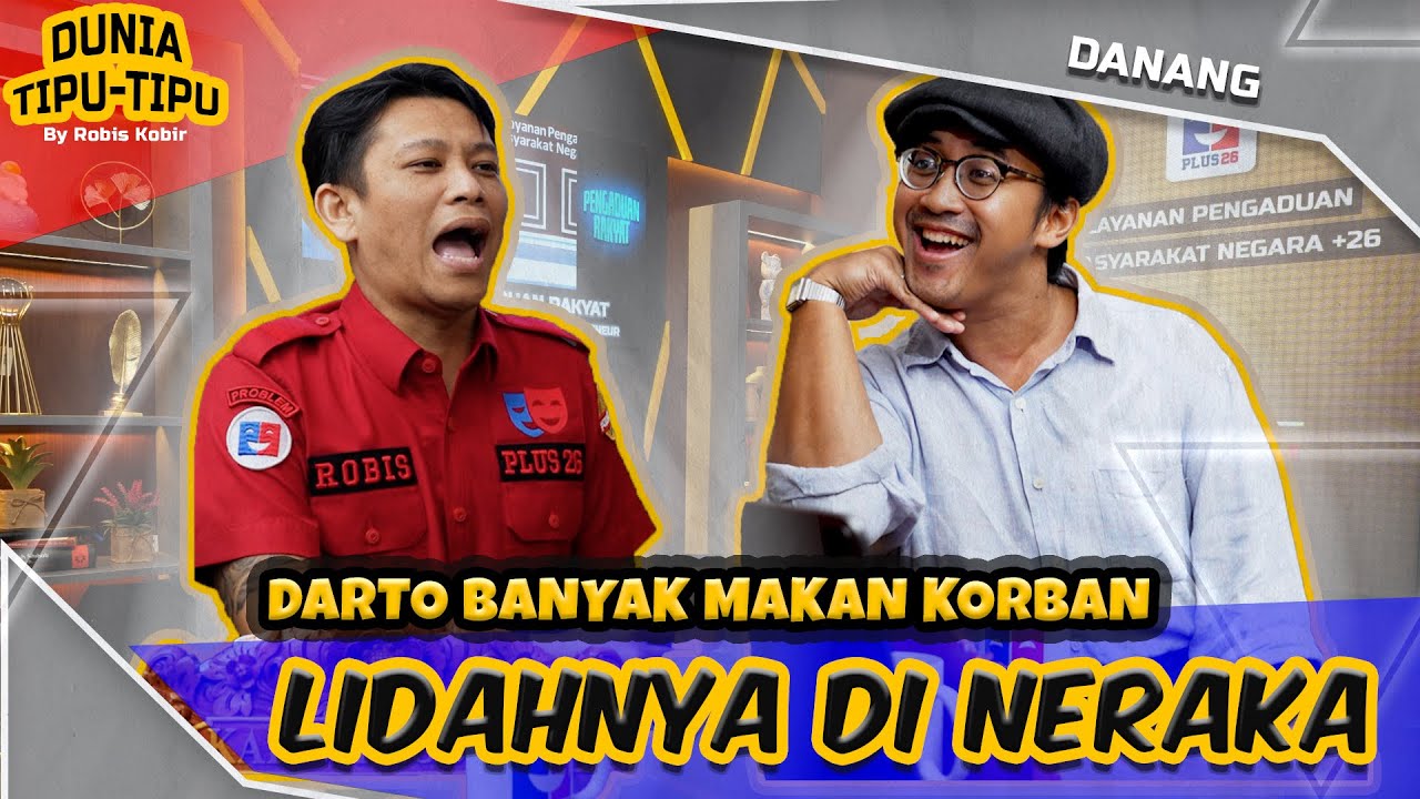 DANANG & DARTO, MASIH MUSUHAN?? | DUNIA TIPU-TIPU EPS. 168