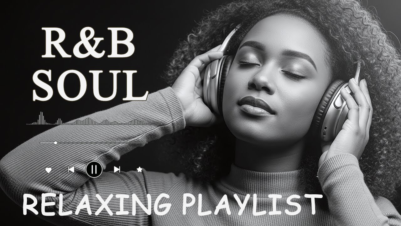 【R&B Soul】Deep Chill Playlist – Smooth Vocals & Soulful Grooves Relax • Study • Focus