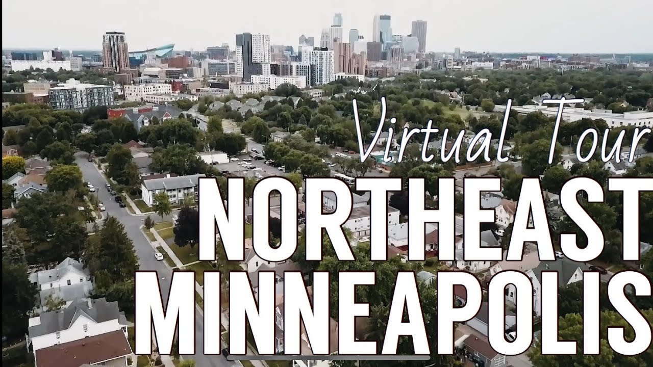 Virtual Tour of Northeast Minneapolis - One of the Twin Cities Best Neighborhoods