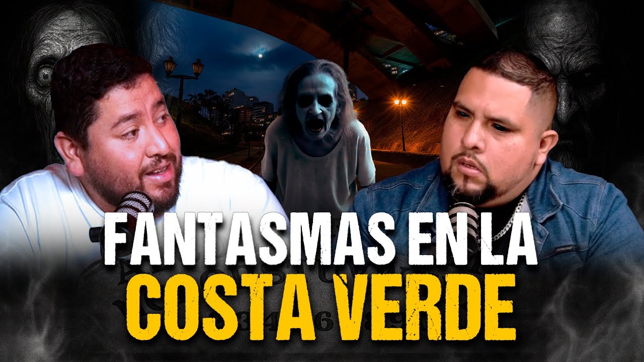 FANTASMAS en la COSTA VERDE, Apariciones en Carretera y más con @Guille Neyra | T6 E1