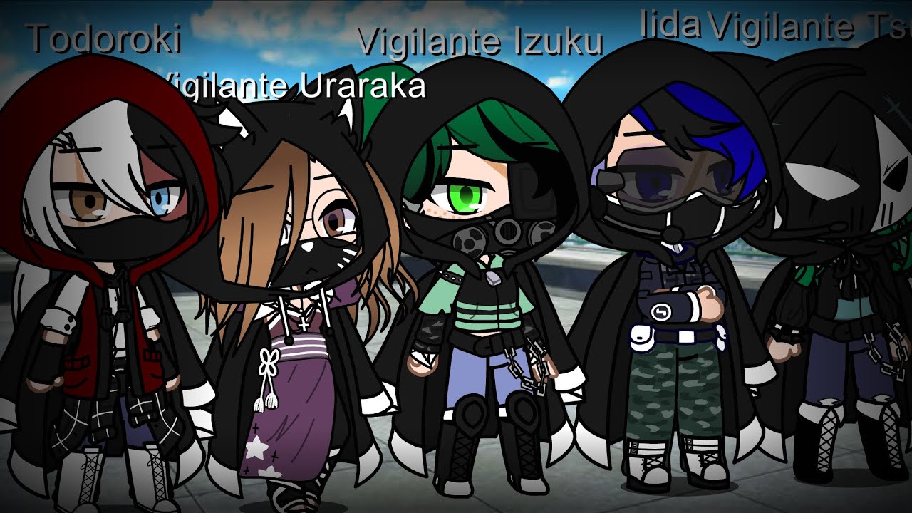 What if the Dekusquad were Vigilantes? // Part 2 // Gacha Club // MHA // 2/?