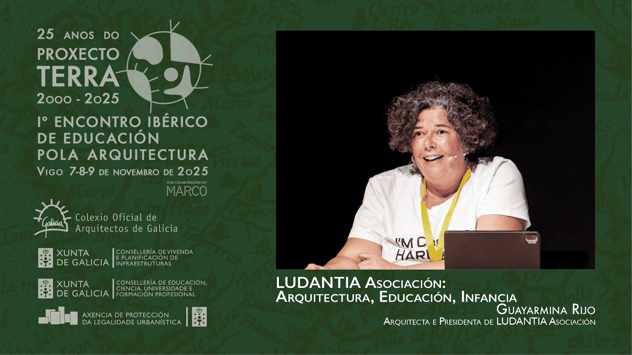 PT 25 Anos_15 LUDANTIA Asociación Arquitectura, Educación, Infancia - Guayarmina Rijo