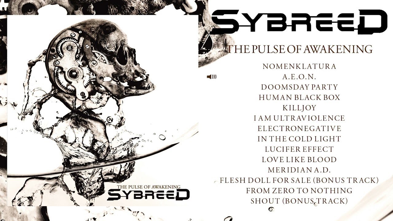 SYBREED - The Pulse Of Awakening  (Full Album )