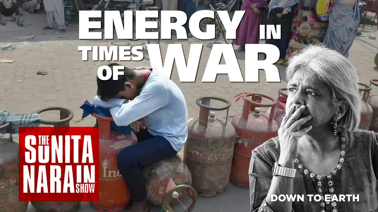 Energy during US Israel War against Iran | Strait of Hormuz and Oil & Gas | Sunita Narain Show E23