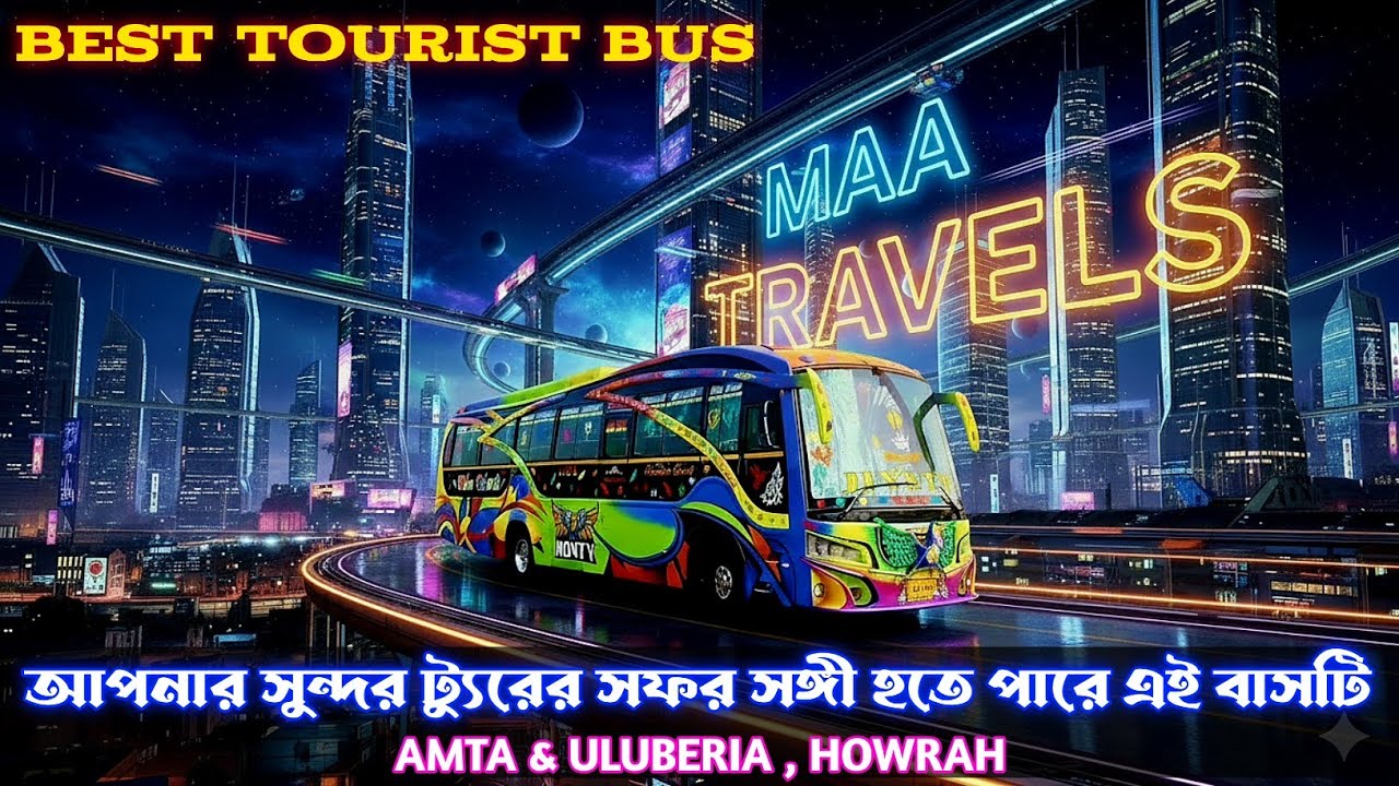 Maa Travels Luxury Tourist Bus Review | West Bengal Tourist Bus | Best Tourist Bus | car bus lover