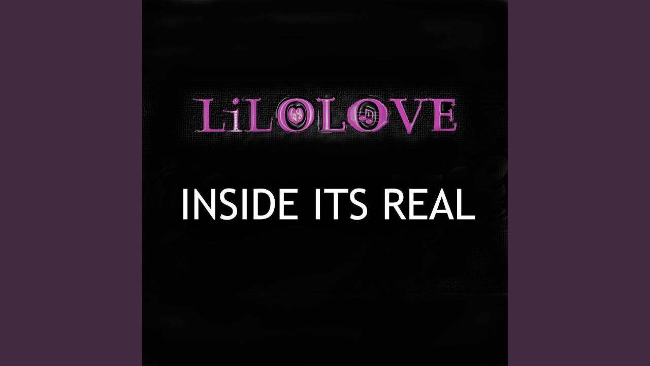 INSIDE ITS REAL