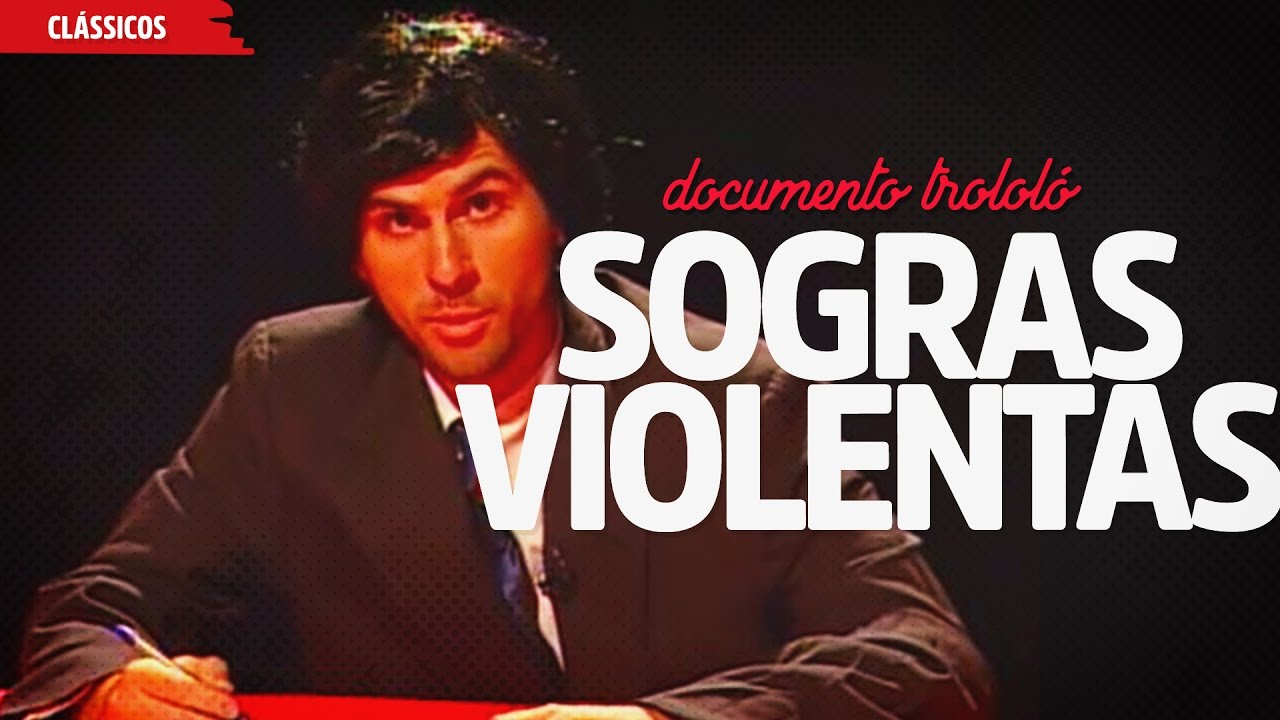 Sogras Violentas | Documento Trololó