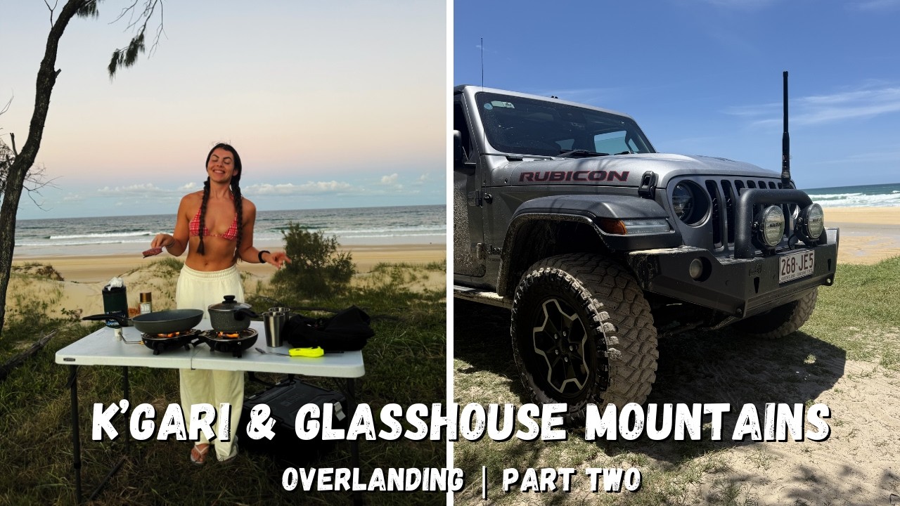 K'gari (Fraser Island) | PART TWO of our first ever Camping Experience! | Things to see & do!
