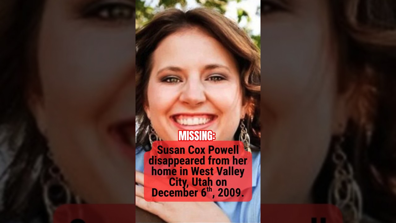 The Chilling Disappearance of Susan Cox Powell