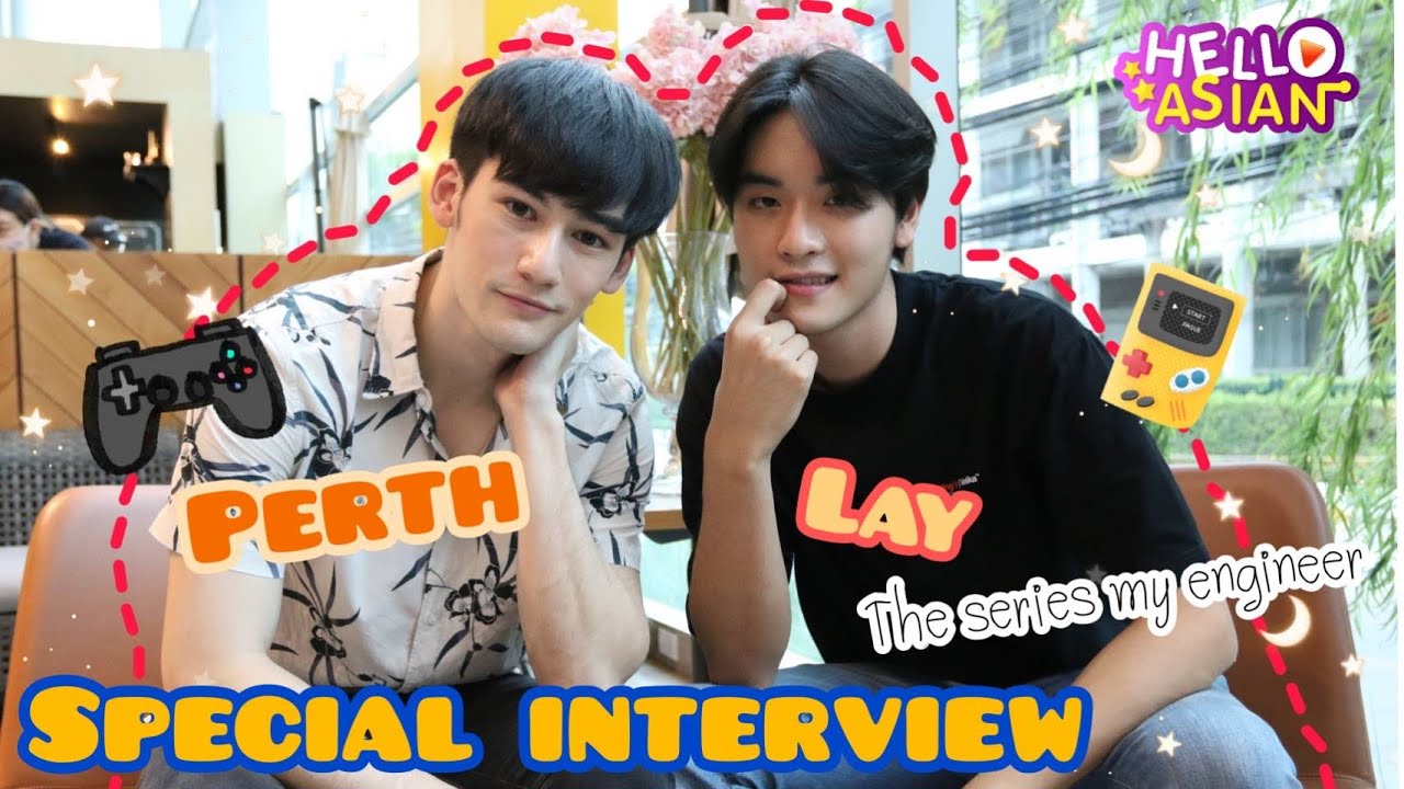 29 MAY 2020 | Special Interview เพิร์ธ-ทะเล จาก ซีรี่ส์ My Engineer มีช็อป มีเกียร์ มีเมีย รึยังวะ