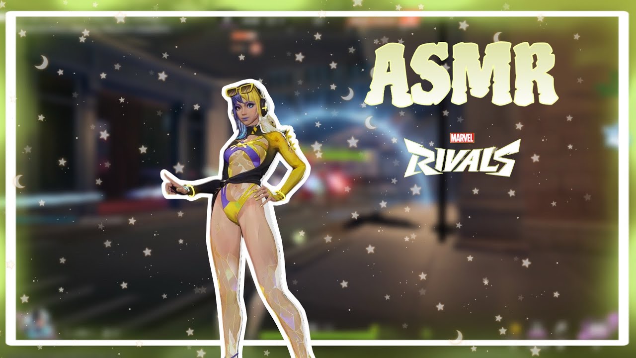 ASMR ✧. ┊ Haciendo sonidos Randoms para que te relajes mientras juego Marvel Rivals