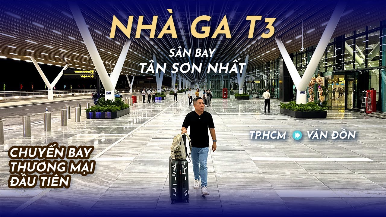 [M9] #453: Nhà ga T3 sân bay Tân Sơn Nhất - Chuyến bay thương mại đầu tiên | Yêu Máy Bay