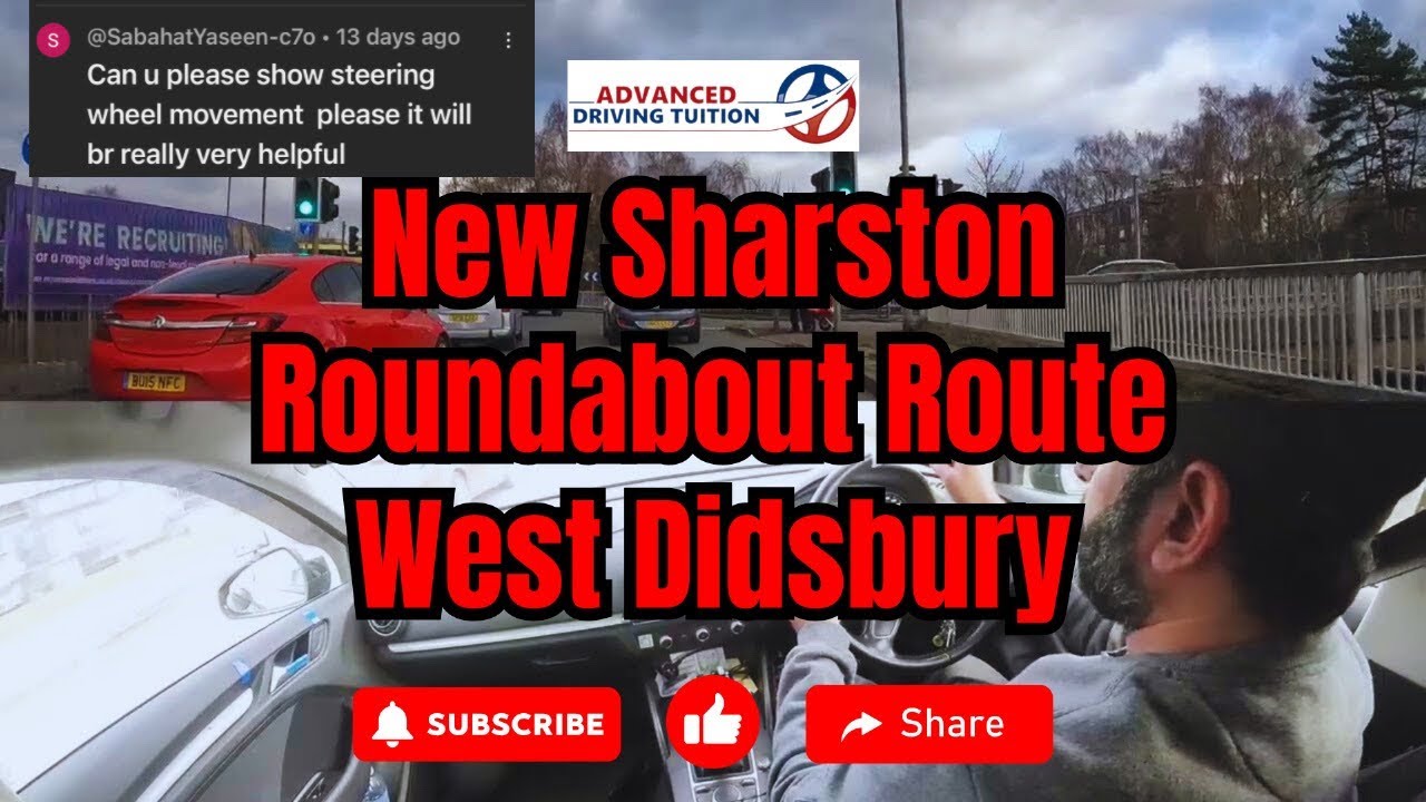 New Sharston Roundabout | West Didsbury Route | West Didsbury Test WD Test Centre | ADT