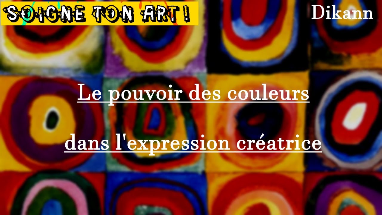Le POUVOIR des COULEURS dans l’EXPRESSION CRÉATRICE