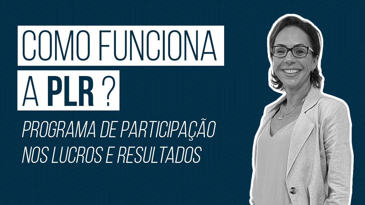 Como funciona a PLR?