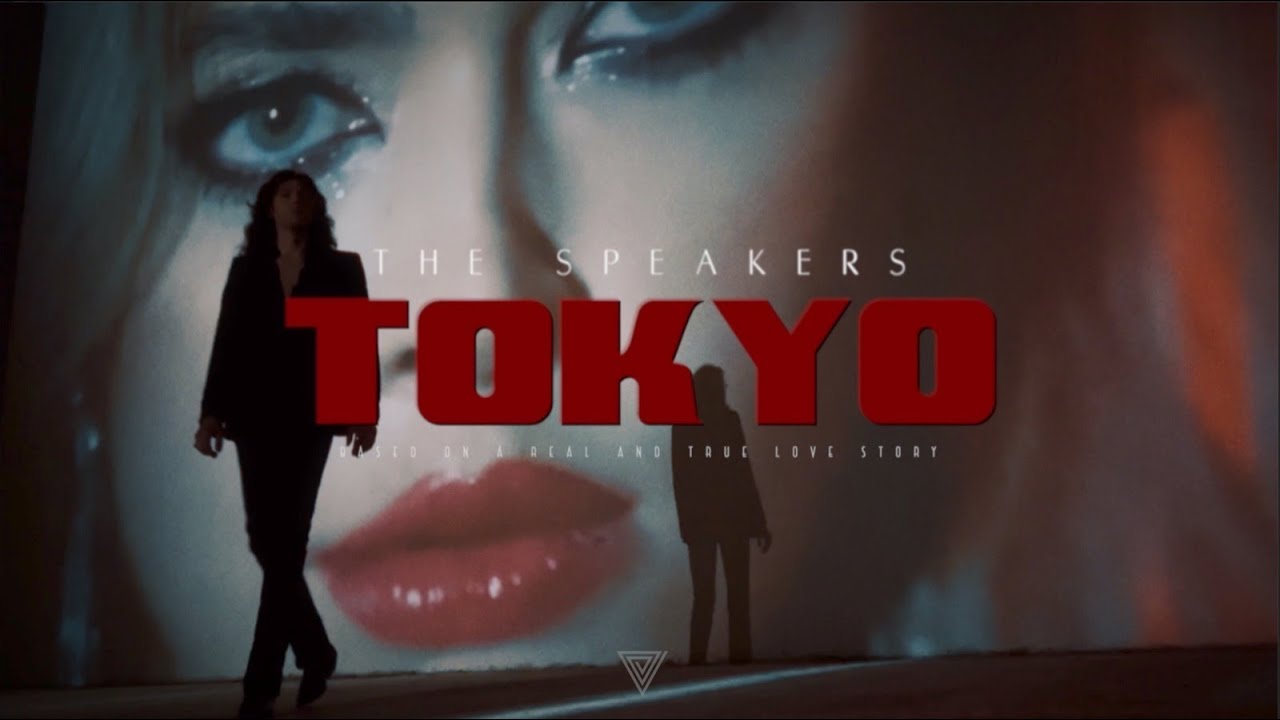 The Speakers - Tokyo (Official Video)