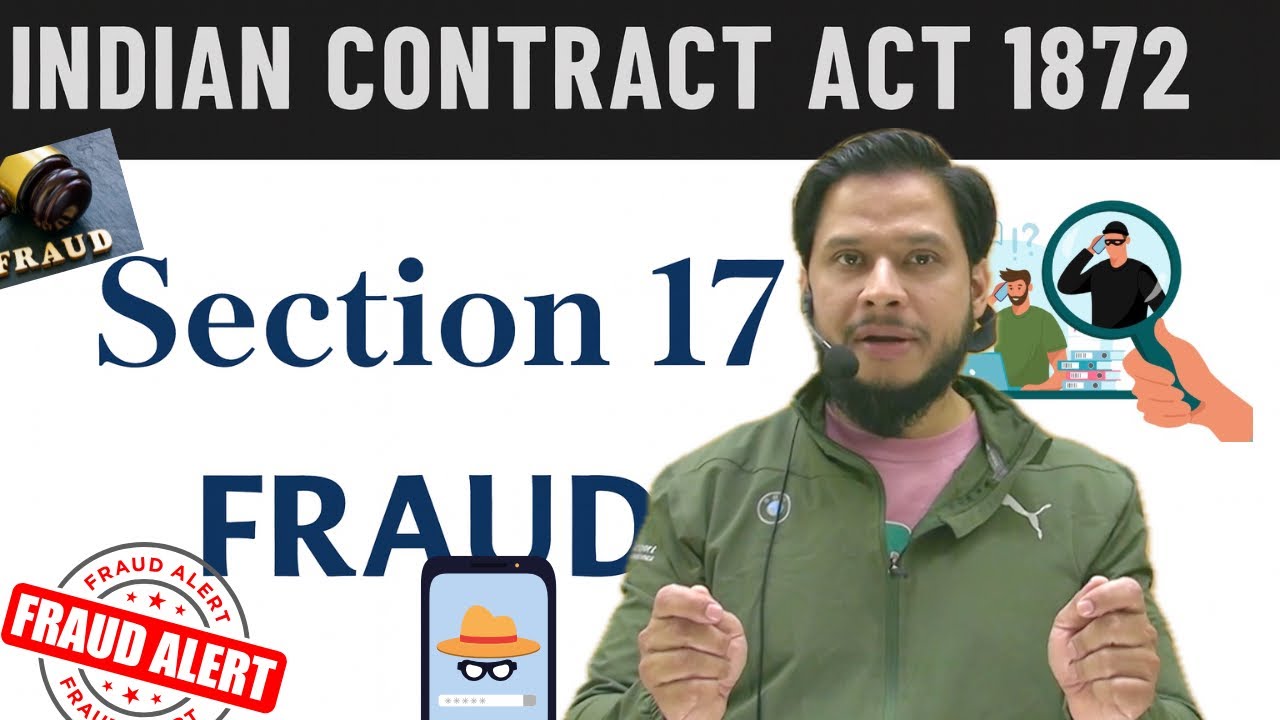 Fraud || Types of fraud || Section 17 Indian Contract Act || Practical Examples