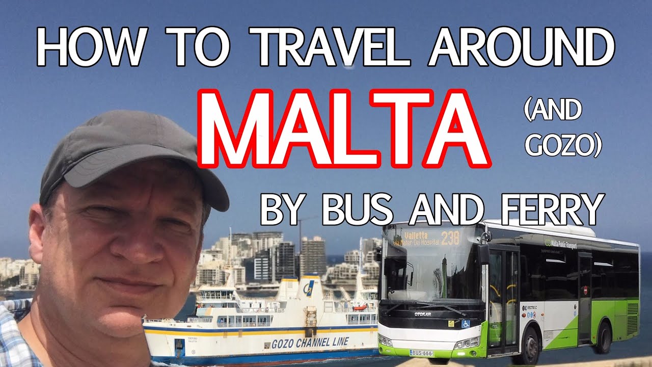 How to Travel Around Malta (and Gozo) by Bus and Ferry.