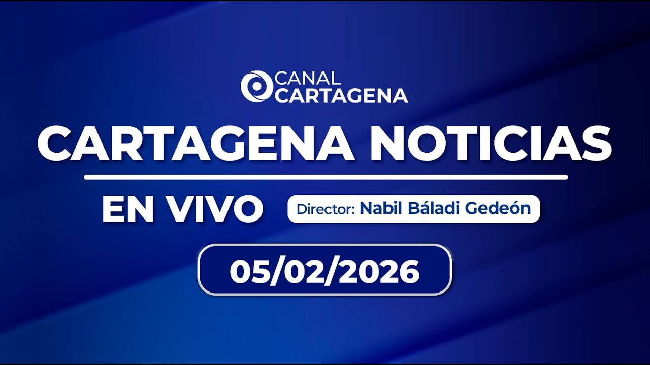 Cartagena Noticias - Jueves 5 febrero de 2026