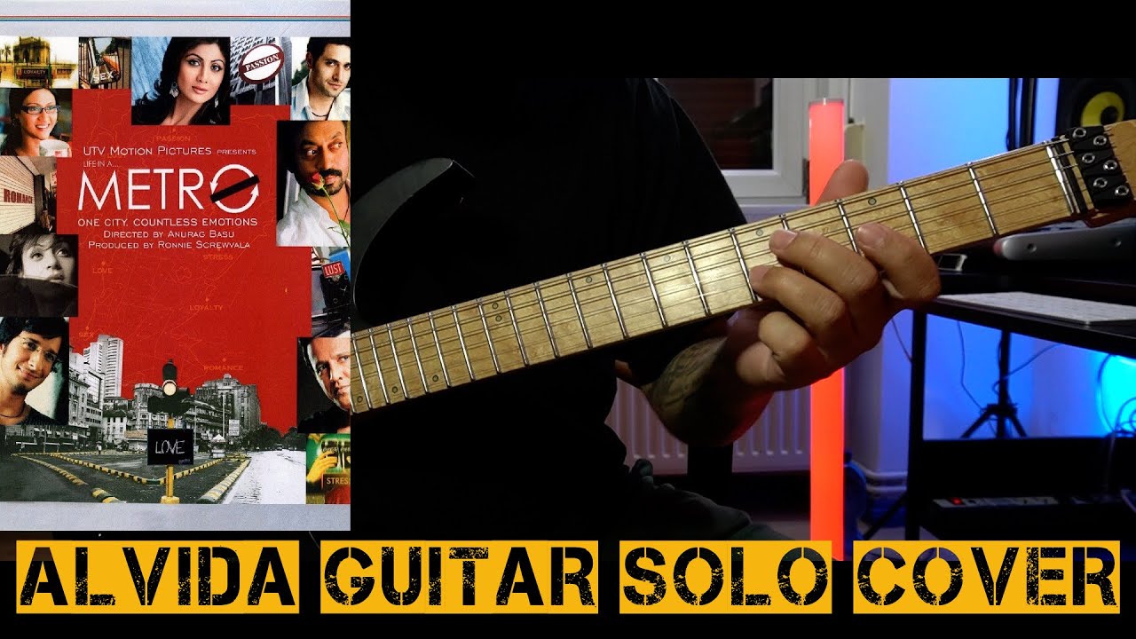 Alvida |&nbsp;Life in a Metro |&nbsp;Guitar Solo Cover
