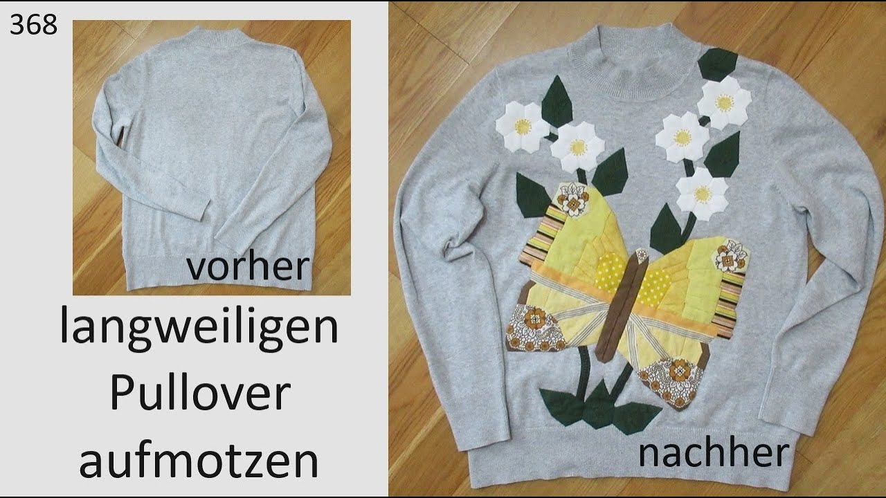 Pulli mit EPP Schmetterling schmücken #Video368