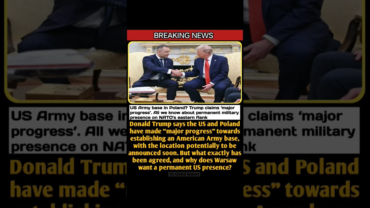 Trump Says &ldquo;Major Progress&rdquo; on Possible Permanent U.S. Army Base in Poland #usnews #live #viralshort