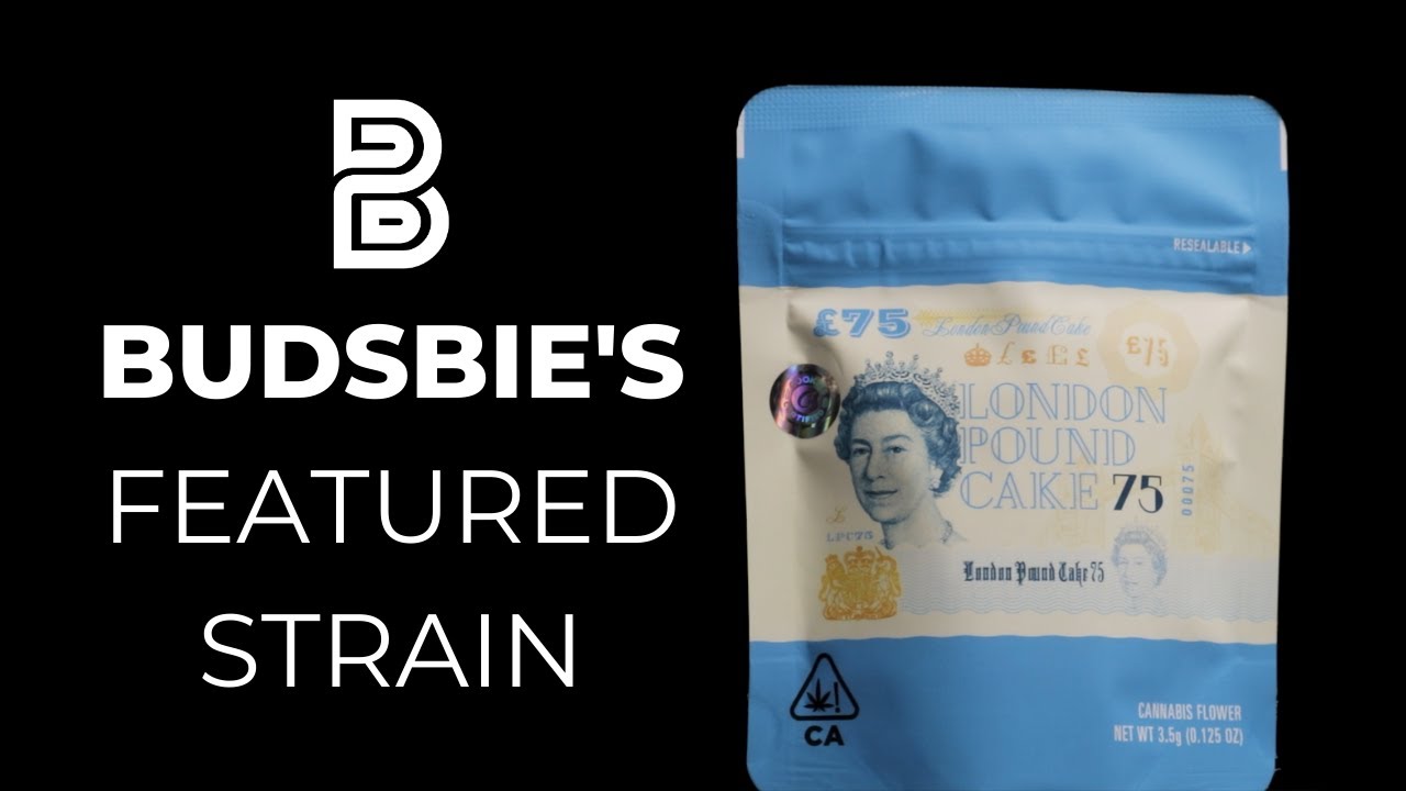 Budsbie's Featured Strain: London Pound Cake 75