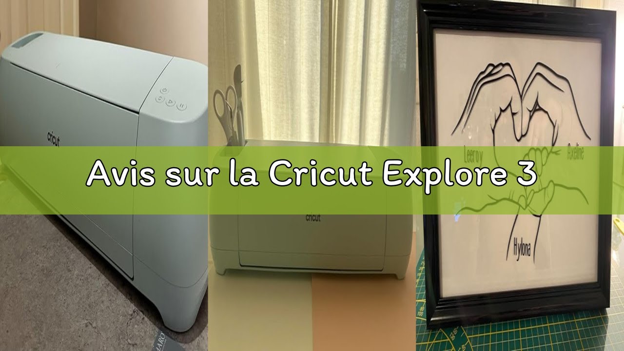 Avis sur la Cricut Explore 3