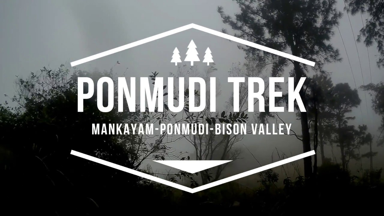 PONMUDI TREK - The Bird 1989
