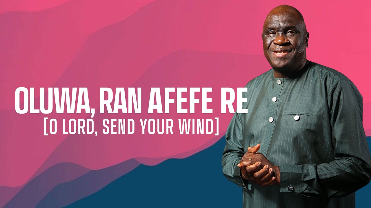 OLUWA, RAN AFEFE RE (O Lord, Send Your Wind) |BAMISEE | 14th March 2026