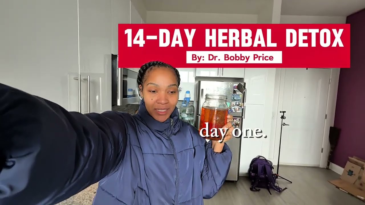 Dr. Bobby Price 14-Day Herbal Detox (Day 1) | I didn't think it would taste LIKE THAT!