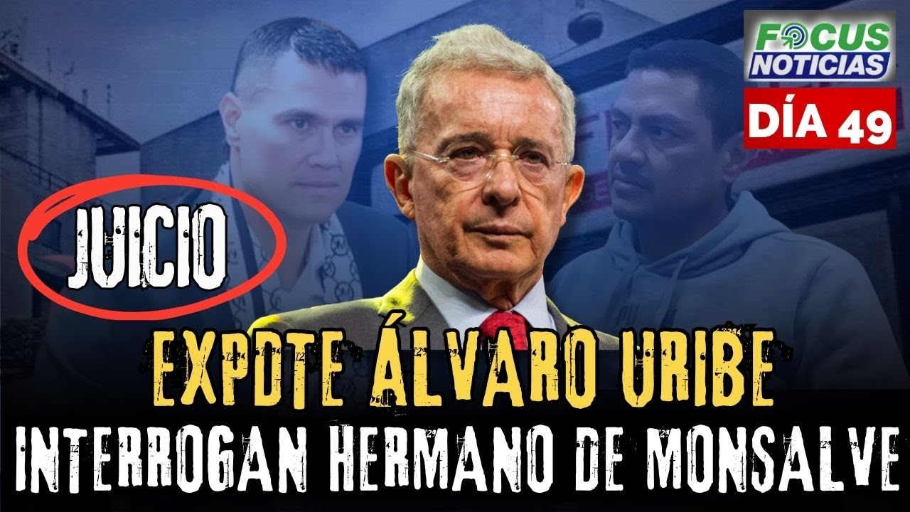 🔴EN VIVO. Juicio ÁLVARO URIBE - Interrogan Hermano JUAN G MONSALVE Exparamilitar y Otros TESTIGOS