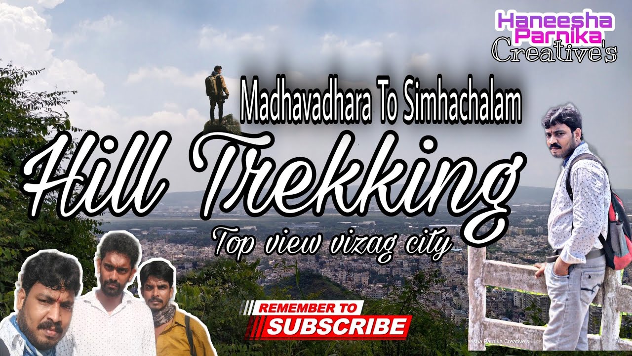 HillTrekking || madhavadhara to simhachalam || vizagcitytopview || vizagtrek || cityofdestiny  ||
