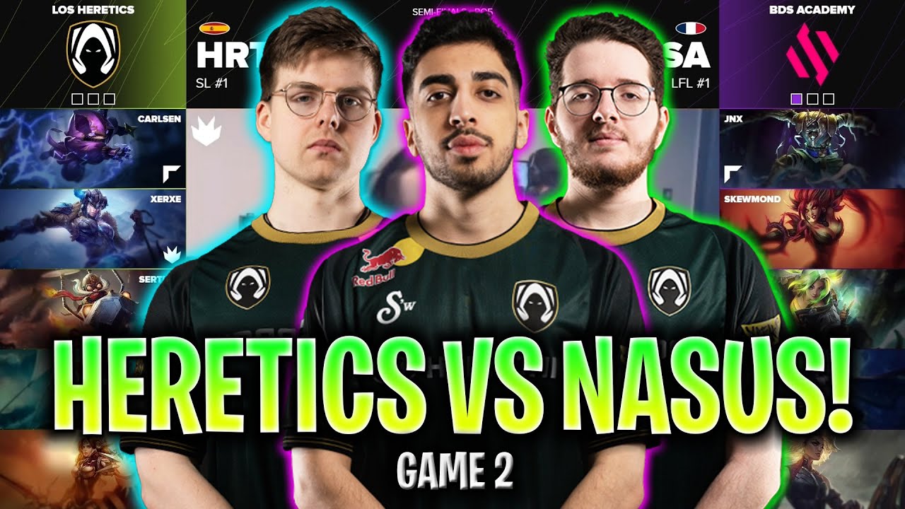 HERETICS CONTRA NASUS TOP DE BDSA! | HRTS vs BDSA Game 2 SEMIFINALES EMEA MASTERS 2024 LVP ESPAÑOL