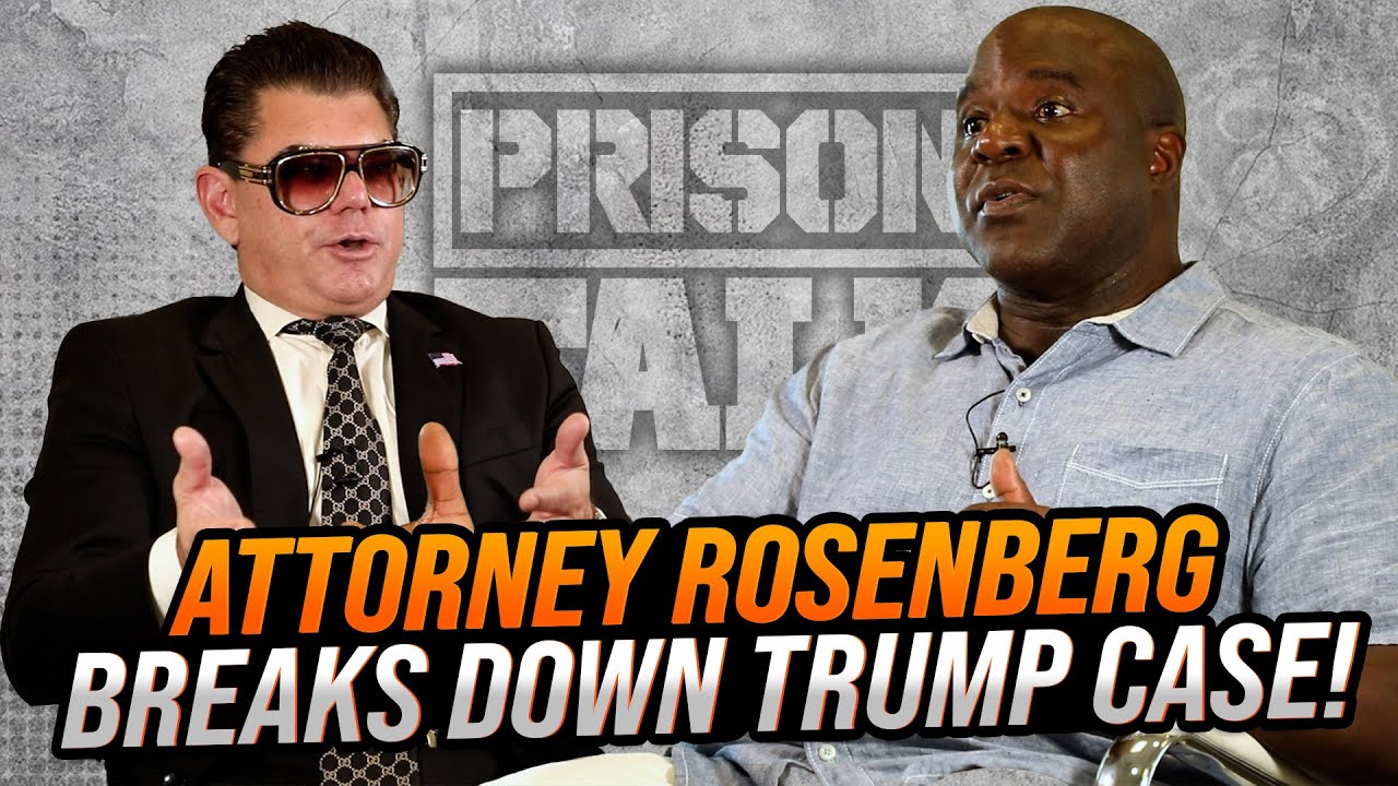 Attorney Rosenberg analyzes the Trump case!