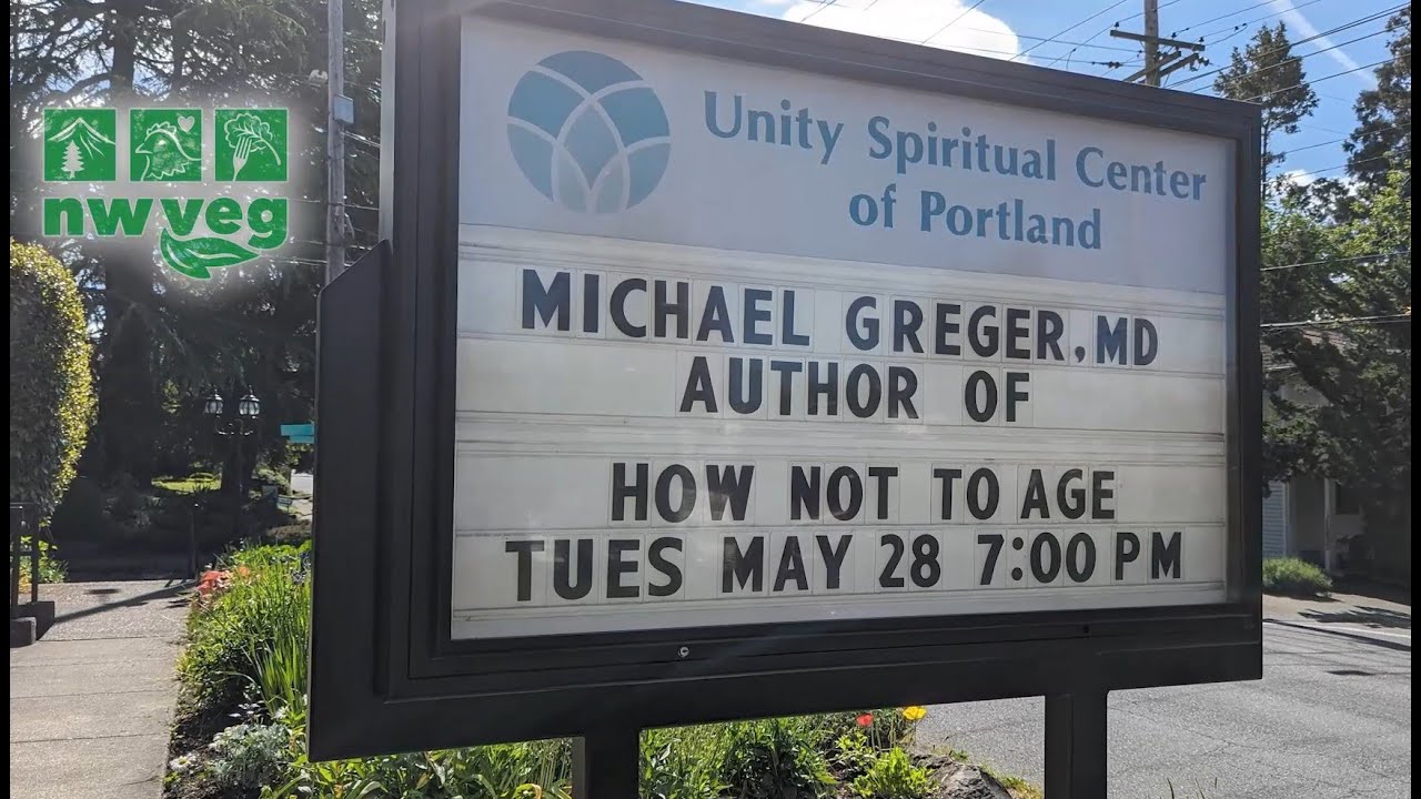 How Not to Age - Dr. Greger in Portland, 2024