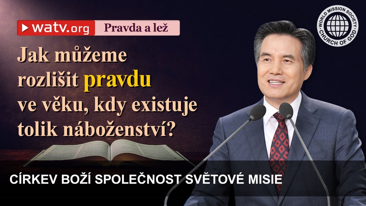 Pravda a lež | Církev Boží