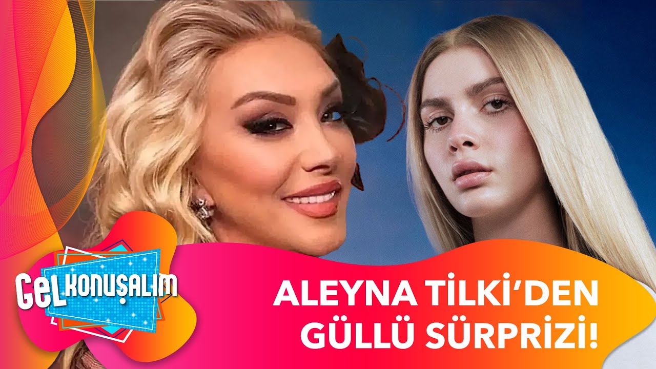 Aleyna Tilki'den Güllü Yorumu | Gel Konuşalım 244. Bölüm